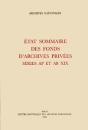 Etat Sommaire Des Fonds D'Archives Privees ; Series Ap Et Ab Xix - Preview