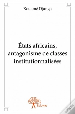 Capa do artigo Etats Africains, Antagonisme De Classes Institutionnalisees