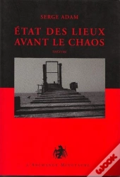 États Des Lieux Avant Le Chaos