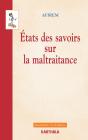 Etats Des Savoirs Sur La Maltraitance - Preview