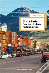 États-Unis : Des Territoires En Transition