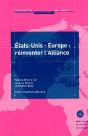Etats-Unis-Europe ; Reinventer L'Alliance - Preview