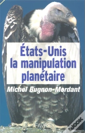 Capa do artigo Etats-Unis : La Manipulation Planetaire