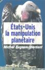 Etats-Unis : La Manipulation Planetaire - Preview