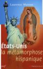 Etats-Unis ; La Métamorphose Hispanique - Preview