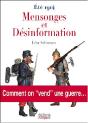 Ete 1914 Mensonges Et Desinformation ;Comment On Vend Une Guerre - Preview