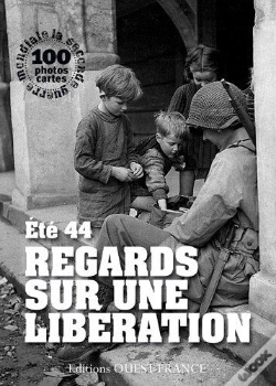 Capa do artigo Été 44 ; Regards Sur Une Libération