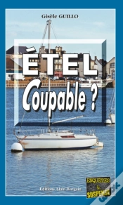 Capa do artigo Étel Coupable ?