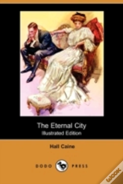Capa do artigo Eternal City (Illustrated Edition) (Dodo Press)