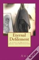 Eternal Defilement