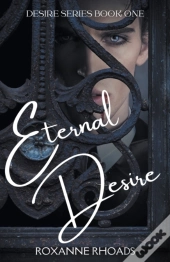 Eternal Desire