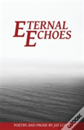 Eternal Echoes