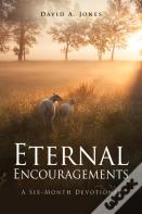 Eternal Encouragements