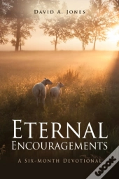 Eternal Encouragements