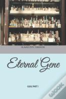 Eternal Gene
