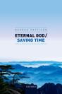Eternal God / Saving Time - Preview