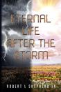 Eternal Life After The Storm - Preview