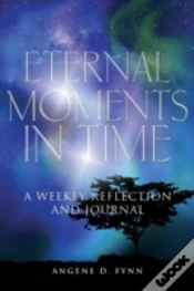 Capa do artigo Eternal Moments In Time: A Weekly Reflection And Journal