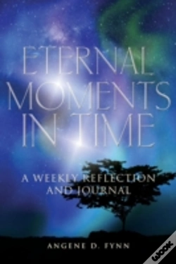 Capa do artigo Eternal Moments In Time: A Weekly Reflection And Journal