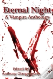Capa do artigo Eternal Night: A Vampire Anthology