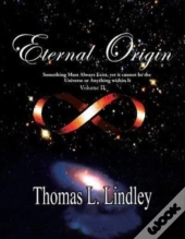 Eternal Origin Volume Two Observation, A