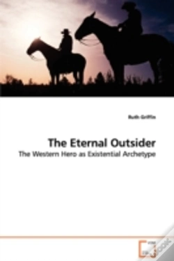 Capa do artigo Eternal Outsider - The Western Hero As Existential Archetype