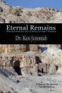 Eternal Remains: World Mummification And The Beliefs That Make It Necessary - Preview