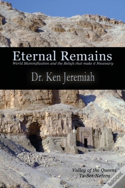 Capa do artigo Eternal Remains: World Mummification And The Beliefs That Make It Necessary