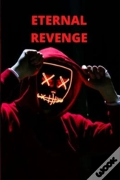 Eternal Revenge