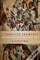 Eternalized Fragments