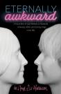 Eternally Awkward - Preview