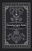 Eternally Cryptic Works
