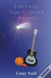 Eternally Star-Crossed Haters
