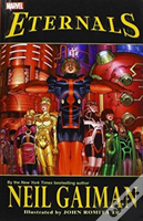 Eternals By Neil Gaiman (New Printing)