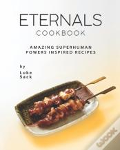 Eternals Cookbook