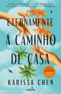 Eternamente a Caminho de Casa - Preview