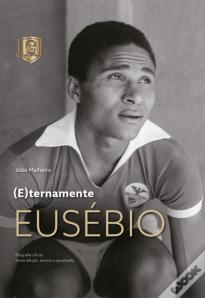 (E)ternamente Eusébio