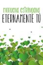 Eternamente Tú - Preview