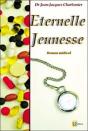 Eternelle Jeunesse ; Roman Medical - Preview