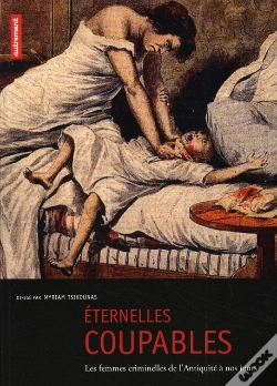 Capa do artigo Éternelles Coupables ; D'Eve Aux Terroristes, Les Représentations