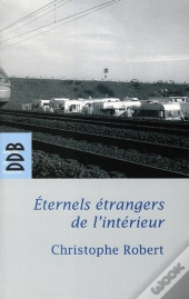 Éternels Étrangers De L'Intérieur