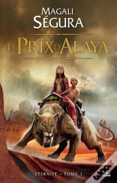 Eternitae T.1 : Le Prix D'Alaya