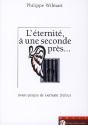 Eternite A Une Seconde Pres - Preview
