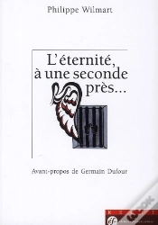 Capa do artigo Eternite A Une Seconde Pres