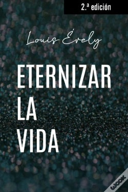 Capa do artigo Eternizar La Vida. Nueva Ed.