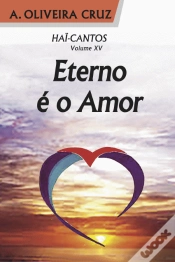 Capa do artigo Eterno é o Amor