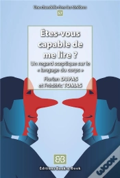 Capa do artigo Êtes-Vous Capable De Me Lire ? : Un Regard Sceptique Sur Le « Langage Du Corps »