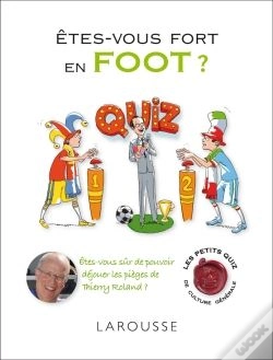 Capa do artigo Êtes-Vous Fort En Foot ?