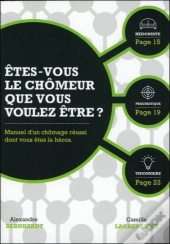 Etes-Vous Le Chomeur Que Vous Voulez Etre ?