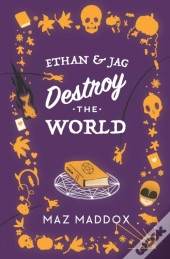 Ethan & Jag Destroy The World